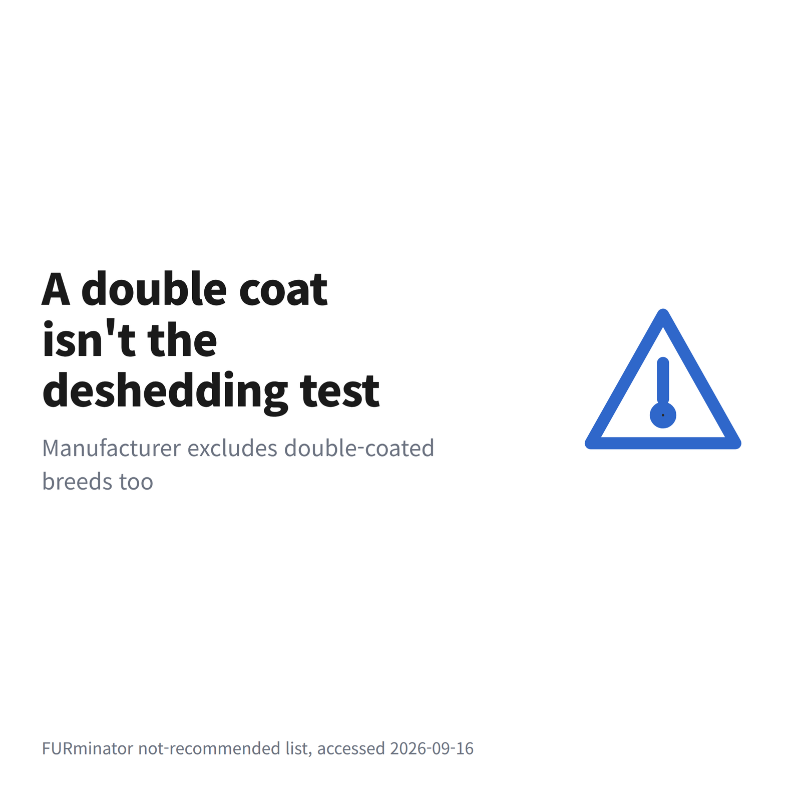 image Banner reading that a double coat does not automatically mean a dog should be deshedded